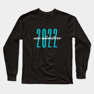 2022 new adventure Long Sleeve T-Shirt